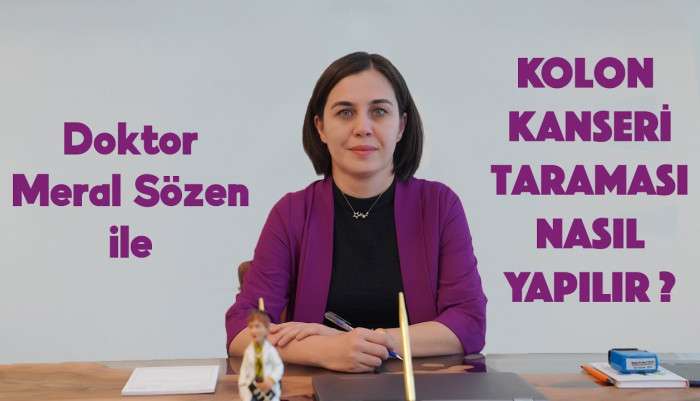 kolon kanseri,bağırsak kanseri,bağırsak kanseri taraması,gaytada gizli kan testi,makattan kanama,kansızlık,anemi,rektal kanama,hemoroid ile kanser ilişksi,dr meral sözen,meral sözen